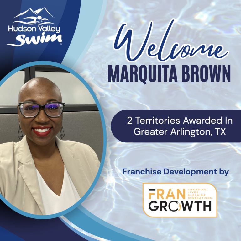 A welcome graphic for Marquita Brown from Hudson Valley Swim Arlington, highlighting 2 Territories Awarded in Greater Arlington, TX. Features Marquita’s smiling headshot and mentions franchise development by FranGrowth. A welcome graphic for Marquita Brown from Hudson Valley Swim Arlington, highlighting 2 Territories Awarded in Greater Arlington, TX. Features Marquita’s smiling headshot and mentions franchise development by FranGrowth.